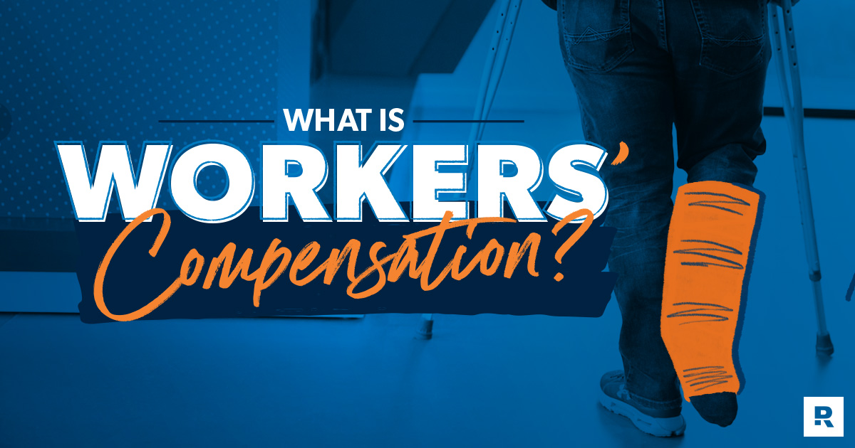 what is workers compensation